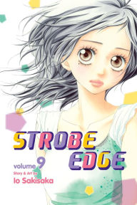Title: Strobe Edge, Vol. 9, Author: Io Sakisaka