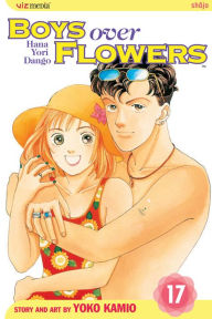 Title: Boys Over Flowers, Vol. 17, Author: Yoko Kamio