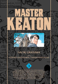 Title: Master Keaton, Vol. 3, Author: Naoki Urasawa