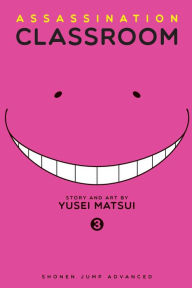 Title: Assassination Classroom, Vol. 3, Author: Yusei Matsui