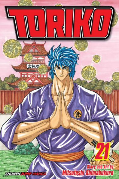 Toriko, Vol. 21: Showdown at Chowlin Temple