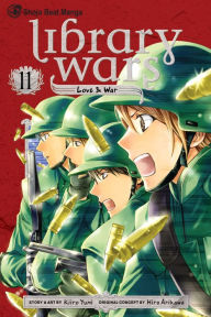 Title: Library Wars: Love & War, Vol. 11, Author: Kiiro Yumi