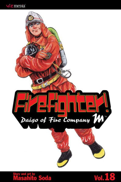 Firefighter!: Daigo of Fire Company M, Vol. 18