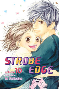 Title: Strobe Edge, Vol. 10, Author: Io Sakisaka