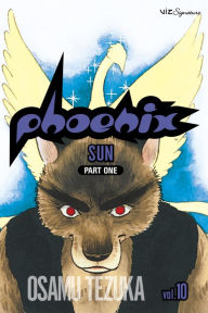 Title: Phoenix, Vol. 10: Sun (Part One), Author: Osamu Tezuka