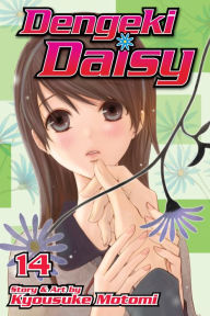 Title: Dengeki Daisy, Volume 14, Author: Kyousuke Motomi