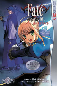 Title: Fate/stay night, Vol. 4, Author: Dat Nishiwaki