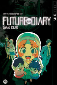 Title: Future Diary, Vol. 3, Author: Sakae Esuno