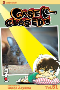 Title: Case Closed, Vol. 51: The Cat Who Read Japanese, Author: Gosho Aoyama