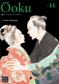 Title: Ôoku: The Inner Chambers, Vol. 11, Author: Fumi Yoshinaga
