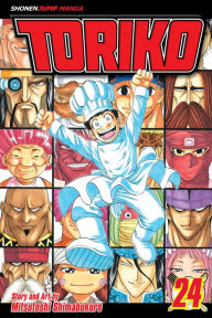 Title: Toriko, Vol. 24: Cooking Festival Kickoff!, Author: Mitsutoshi Shimabukuro