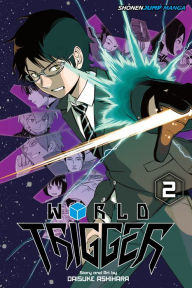 Title: World Trigger, Vol. 2, Author: Daisuke Ashihara