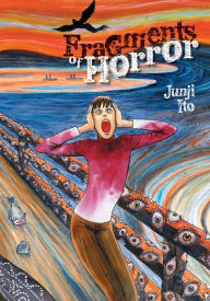 Title: Fragments of Horror, Author: Junji Ito
