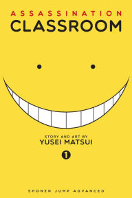 Title: Assassination Classroom, Vol. 1, Author: Yusei Matsui