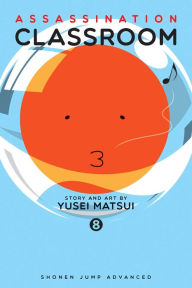 Title: Assassination Classroom, Vol. 8, Author: Yusei Matsui