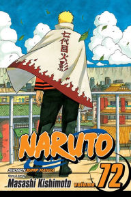 Title: Naruto, Volume 72, Author: Masashi Kishimoto