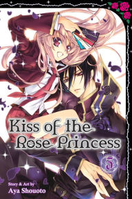 Title: Kiss of the Rose Princess, Vol. 3, Author: Aya Shouoto
