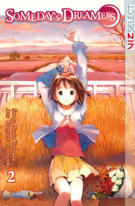 Title: Someday's Dreamers, Vol. 2, Author: Norie Yamada