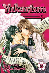 Title: Yukarism, Vol. 2, Author: Chika Shiomi