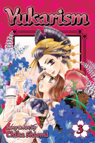 Title: Yukarism, Vol. 3, Author: Chika Shiomi