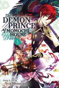 Title: The Demon Prince of Momochi House, Vol. 5, Author: Aya Shouoto