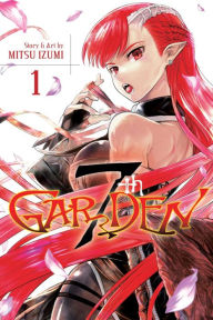 Title: 7thGARDEN, Vol. 1, Author: Mitsu Izumi