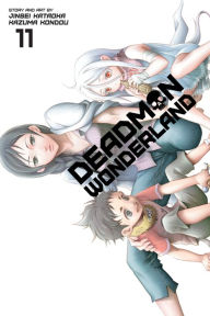 Title: Deadman Wonderland, Volume 11, Author: Jinsei Kataoka