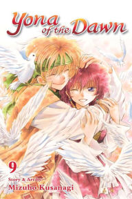 Title: Yona of the Dawn, Vol. 9, Author: Mizuho Kusanagi