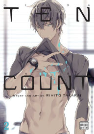 Title: Ten Count, Vol. 2, Author: Rihito Takarai