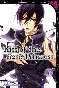 Title: Kiss of the Rose Princess, Vol. 7, Author: Aya Shouoto