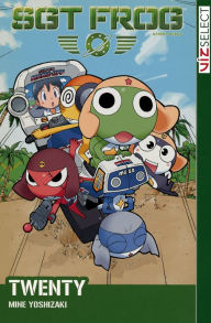 Title: Sgt. Frog , Vol. 20: An Underwater Alien Adventure Or A Blast From The Past?, Author: Mine Yoshizaki