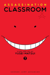 Title: Assassination Classroom, Vol. 7, Author: Yusei Matsui