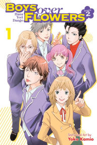 Title: Boys Over Flowers Season 2, Vol. 1, Author: Yoko Kamio