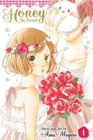 Title: Honey So Sweet, Vol. 1, Author: Amu Meguro