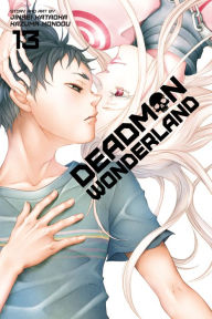 Title: Deadman Wonderland, Volume 13, Author: Jinsei Kataoka