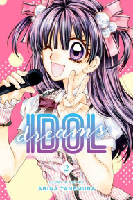 Title: Idol Dreams, Vol. 2, Author: Arina Tanemura