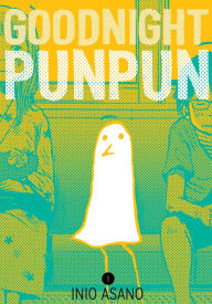 Title: Goodnight Punpun, Vol. 1, Author: Inio Asano