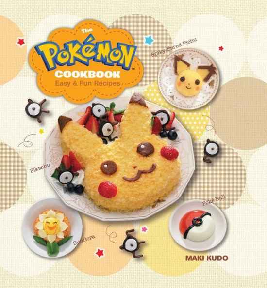 The Pokémon Cookbook: Easy & Fun Recipes