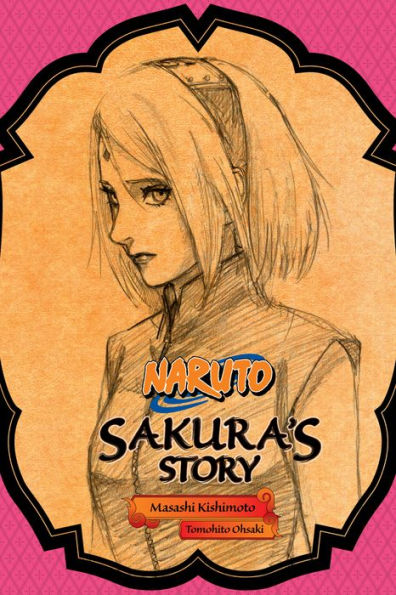 Naruto: Sakura's Story