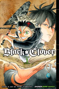 Title: Black Clover, Vol. 1, Author: Yuki Tabata