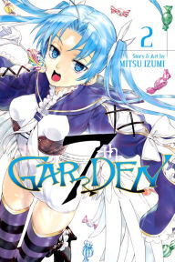 Title: 7thGARDEN, Vol. 2, Author: Mitsu Izumi