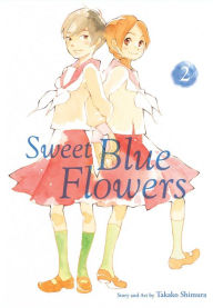 Title: Sweet Blue Flowers, Vol. 2, Author: Takako Shimura