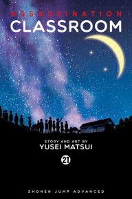 Title: Assassination Classroom, Vol. 21, Author: Yusei Matsui