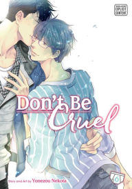 Title: Don't Be Cruel, Vol. 6, Author: Yonezou Nekota