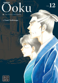 Title: Ôoku: The Inner Chambers, Vol. 12, Author: Fumi Yoshinaga