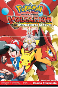 Title: Pokémon the Movie: Volcanion and the Mechanical Marvel, Author: Kemon Kawamoto