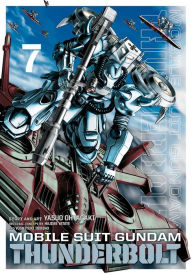 Title: Mobile Suit Gundam Thunderbolt, Vol. 7, Author: Yasuo Ohtagaki