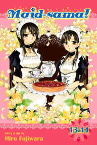 Title: Maid-sama! (2-in-1 Edition), Vol. 7: Includes Vols. 13 & 14, Author: Hiro Fujiwara