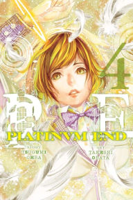 Title: Platinum End, Vol. 4, Author: Tsugumi Ohba