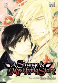 Title: A Strange & Mystifying Story, Vol. 2, Author: Tsuta Suzuki